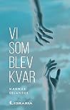Vi som blev kvar