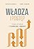 Władza i postęp. Tysiąc lat walki o technologię i dobrobyt