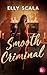 Smooth criminal (French Edition)