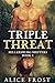 Triple Threat (Millersburg ...