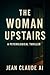 The Woman Upstairs