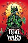 Bug Wars Book One...