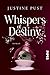 Whispers of Destiny