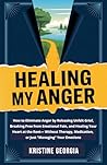 Healing My Anger:...