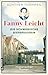 Fanny Leicht - Eine Frau und ihr schwäbisches Bierimperium: Historischer Roman (German Edition)