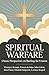 Spiritual Warfare: Classic ...