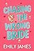 Chasing the Wrong Bride: Eine grimmige Chef-Billionär-Romanze (Blingwood Billionaires - German Edition 2)