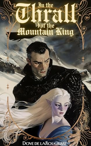 In the Thrall of the Mountain King (Kindle Edition)