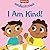 Fisher-Price: I Am Kind!