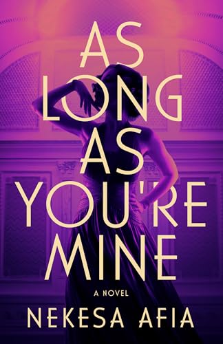 As Long as You're Mine (Kindle Edition)