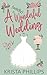 A (wildly) Wonderful Weddin...
