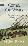 Come You Weary: e...