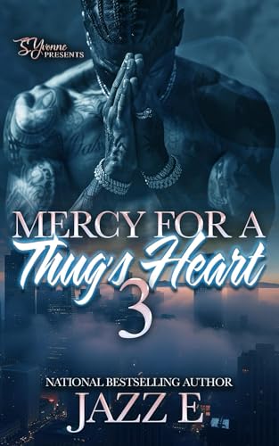 Mercy For A Thug's heart 3 (Kindle Edition)