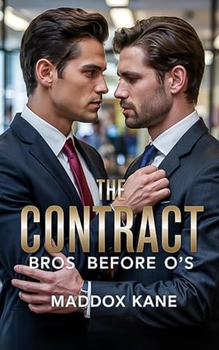 The Contract: Bros Before O's (Kindle Edition)