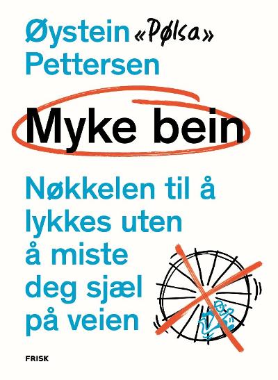 Myke bein: Nøkkelen til å lykkes uten å miste deg sjæl på veien