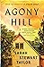 Agony Hill (A Franklin Warren and Alice Bellows Mystery, #1)