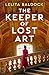 The Keeper of Lost Art