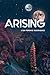 Arising