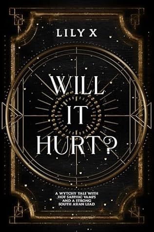Will It Hurt? (Bitten By Magick Book 1)
