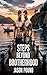 Steps Beyond Brotherhood: M...