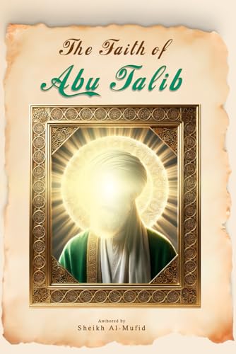 The Faith of Abu Talib (Paperback)