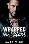 Wrapped in Silver