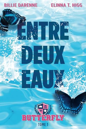 Entre deux eaux: Romance MM sportive (Butterfly) (French Edition)
