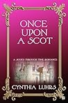 Once Upon A Scot:...