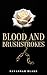 Blood and Brushstrokes