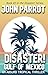 Disaster! Gulf of Mexico: B...