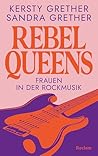 Rebel Queens. Fra...