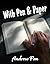 With Pen & Paper