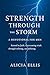 Strength Through the Storm:...