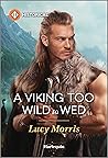 A Viking Too Wild...