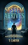 The System Arrives: Path of the Forerunner