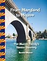 From Maryland to Mojave: The Morris Family's Havasu Journey