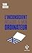 L'inconscient inculqué à mon ordinateur (French Edition)