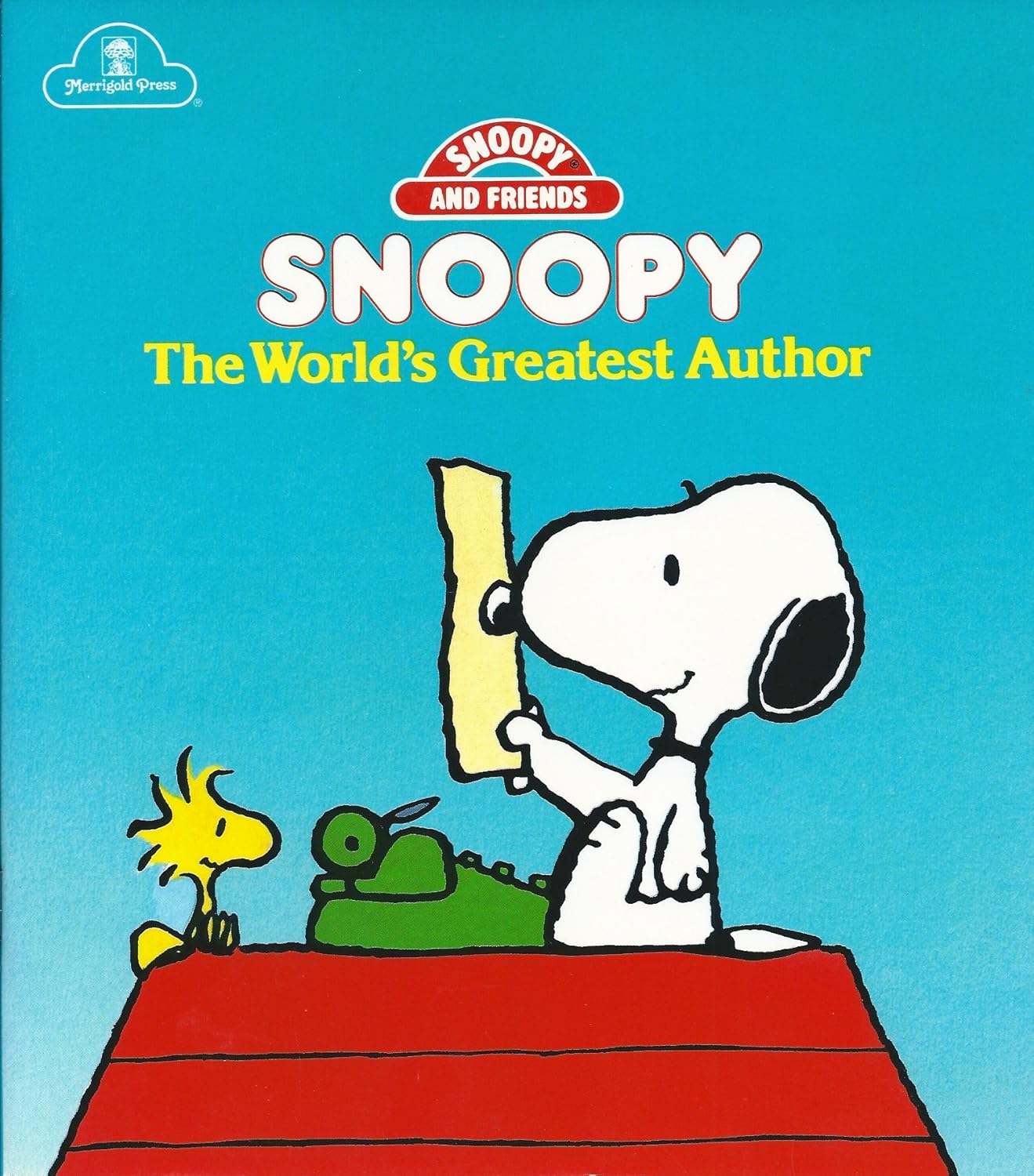 Snoopy, the World'sGreatest Author (Snoopy and Friends)