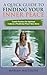 A Quick Guide to Finding Your Inner Peace by Marian Matthews