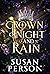 Crown of Night and Rain (Ni...