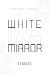 White Mirror: Sto...