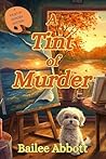 A Tint of Murder
