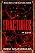 Fractures in Love