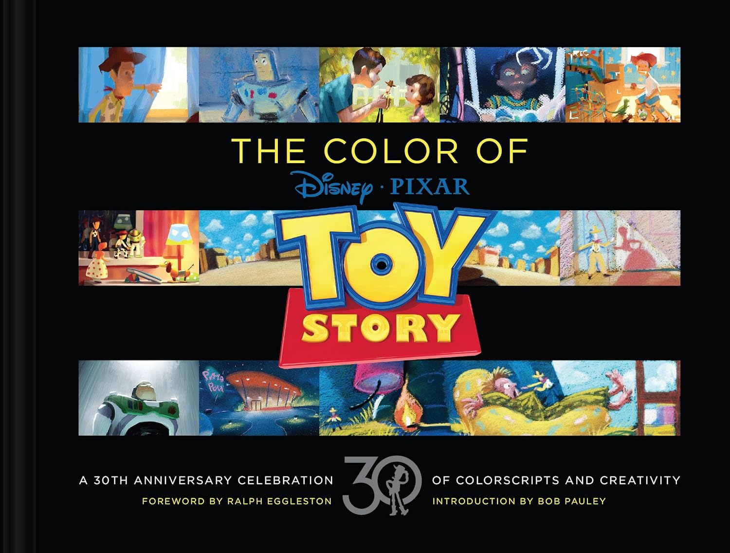 Disney/Pixar The Color of Toy Story: A 30th Anniversary Celebration of Colorscripts and Creativity (Hardcover)