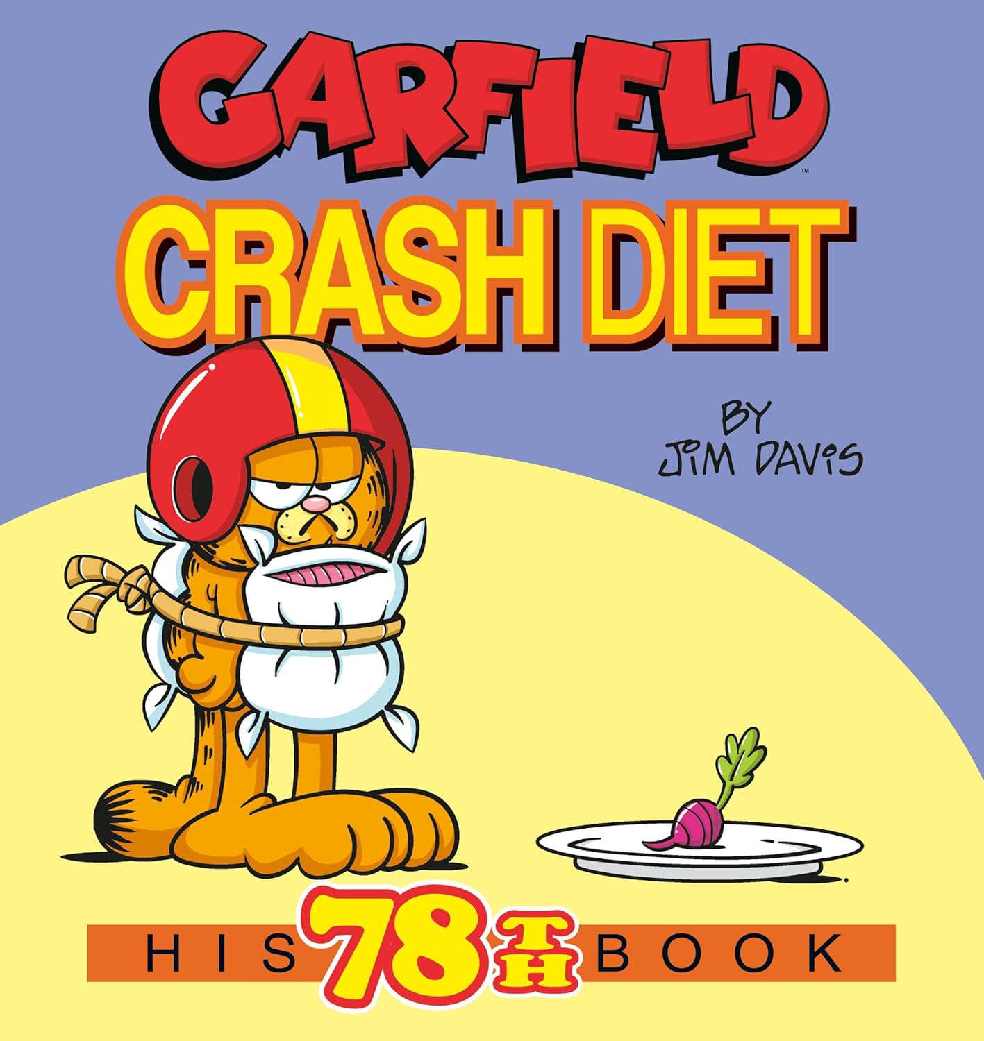Garfield Crash Diet: His 78th Book