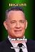 Tom Hanks Biography: An Ins...
