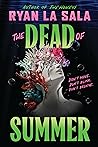The Dead of Summer