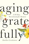 Aging Gratefully: A 30-Day Devotional for Women Book cover for Aging Gratefully: A 30-Day Devotional for Women