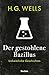 Der gestohlene Bazillus. Unheimliche Geschichten