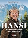 Hansi: Mein Leben...